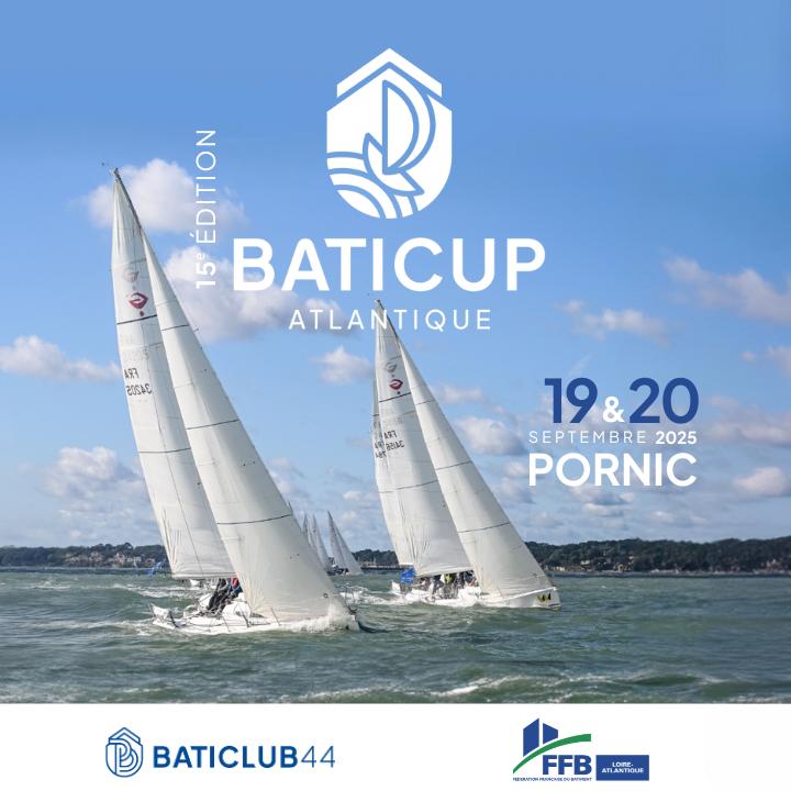 15e édition de la Baticup Atlantique les 19 & 20 septembre 2025
